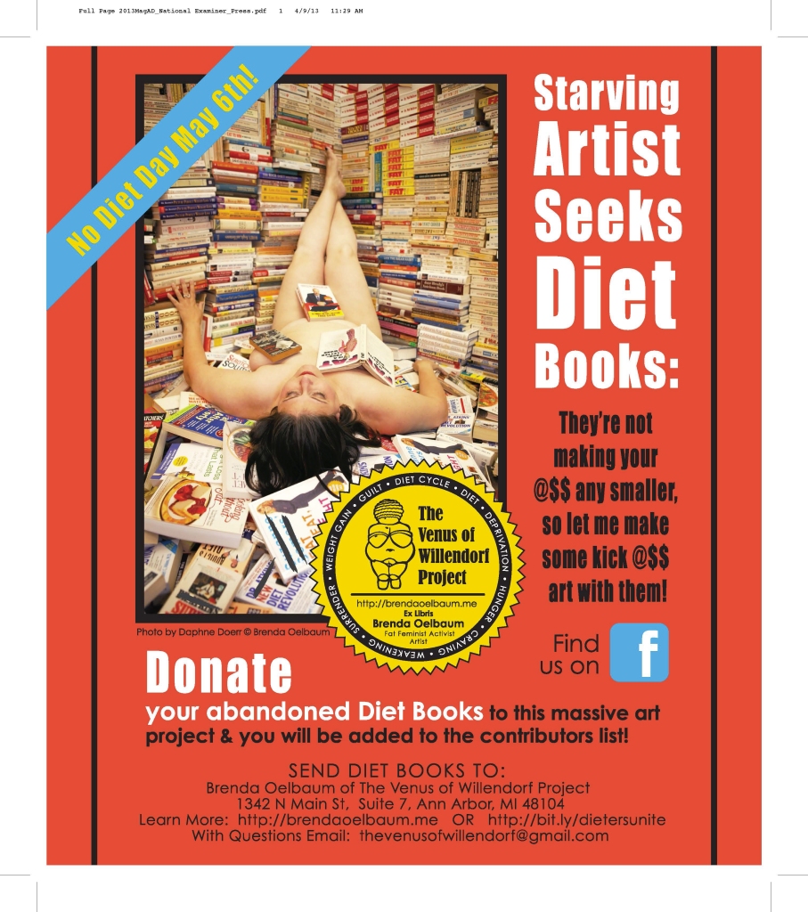 Print ad placed in 3 tabloid magazines in honor of No Diet Day 2013